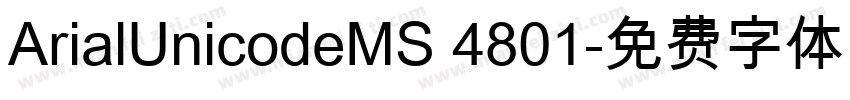 ArialUnicodeMS 4801字体转换